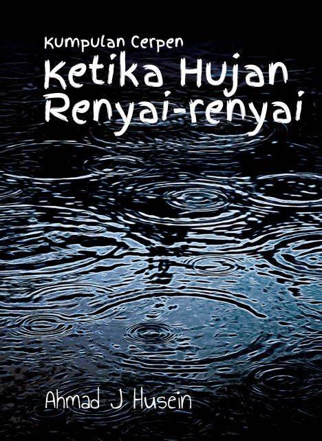 ITBM — Ketika Hujan Renyai-Renyai